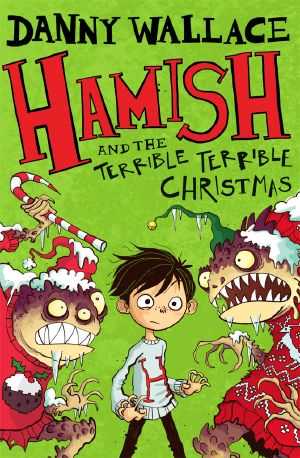 [Hamish and the PDF 2.50] • Hamish and the Terrible, Terrible Christmas